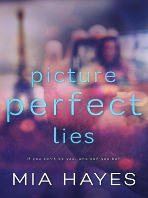 cover image of Picture Perfect Lies